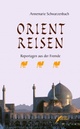 Cover: Orientreisen