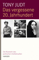 Cover: Das vergessene 20. Jahrhundert
