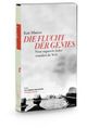 Cover: Die Flucht der Genies Cover: Die Flucht der Genies
