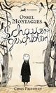 Cover: Onkel Montagues Schauergeschichten