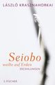 Cover: Seiobo auf Erden Cover: Seiobo auf Erden