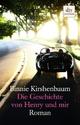 Cover: Die Geschichte von Henry und mir Cover: Die Geschichte von Henry und mir