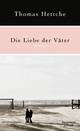 Cover: Die Liebe der Väter