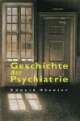 Cover: Geschichte der Psychiatrie