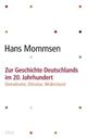 Cover: Zur Geschichte Deutschlands im 20. Jahrhundert