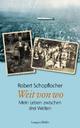 Cover: Schopflocher, Robert: Weit von wo Cover: Schopflocher, Robert: Weit von wo