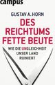 Cover: Des Reichtums fette Beute Cover: Des Reichtums fette Beute