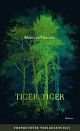 Cover: Tiger, Tiger