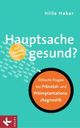 Buch: Hauptsache gesund?