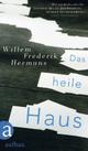 Cover: Das heile Haus