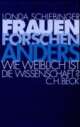 Cover: Frauen forschen anders Cover: Frauen forschen anders