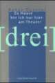Cover: Zu Hause bin ich nur hier: am Theater