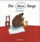 Cover: Die kleine Sorge
