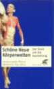 Cover: Schöne Neue Körperwelten
