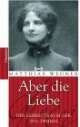 Cover: Aber die Liebe Cover: Aber die Liebe