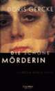 Cover: Die schöne Mörderin Cover: Die schöne Mörderin