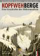 Cover: Kopfwehberge Cover: Kopfwehberge