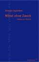 Cover: Mittel ohne Zweck