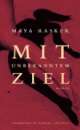 Cover: Mit unbekanntem Ziel Cover: Mit unbekanntem Ziel