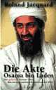 Cover: Die Akte Osama Bin Laden