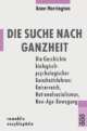 Cover: Die Suche nach Ganzheit Cover: Die Suche nach Ganzheit