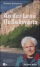 Cover: An der Lena flussabwärts