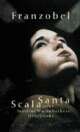 Cover: Scala Santa oder Josefine Wurznbachers H�hepunkt