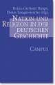Cover: Nation und Religion in der deutschen Geschichte Cover: Nation und Religion in der deutschen Geschichte