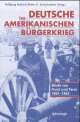 Cover: Deutsche im Amerikanischen Bürgerkrieg