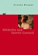 Cover: Hölderlin und Susette Gontard