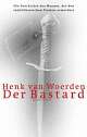 Cover: Der Bastard Cover: Der Bastard