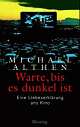 Cover: Warte, bis es dunkel ist
