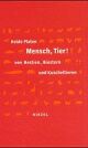 Cover: Mensch, Tier!