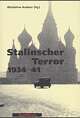 Cover: Stalinscher Terror 1934 - 1941