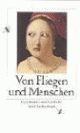 Cover: Von Fliegen und Menschen