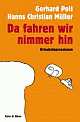 Cover: Da fahren wir nimmer hin