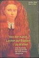 Cover: Von der Kunst, Locken auf Glatzen zu drehen