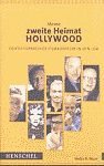 Cover: Meine zweite Heimat Hollywood
