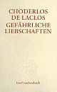 Cover: Gefährliche Liebschaften Cover: Gefährliche Liebschaften