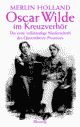 Cover: Oscar Wilde im Kreuzverhör