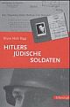 Cover: Hitlers jüdische Soldaten