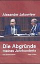 Cover: Die Abgründe meines Jahrhunderts