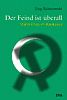Cover: Der Feind ist überall Cover: Der Feind ist überall