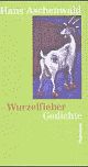 Cover: Wurzelfieber