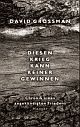Cover: Diesen Krieg kann keiner gewinnen Cover: Diesen Krieg kann keiner gewinnen