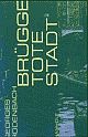 Cover: Br�gge. Tote Stadt