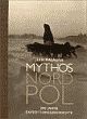 Cover: Mythos Nordpol