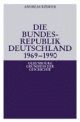 Cover: Die Bundesrepublik Deutschland 1969-1990 Cover: Die Bundesrepublik Deutschland 1969-1990