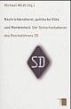 Cover: Nachrichtendienst, politische Elite, Mordeinheit Cover: Nachrichtendienst, politische Elite, Mordeinheit