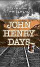 Cover: John Henry Days Cover: John Henry Days
